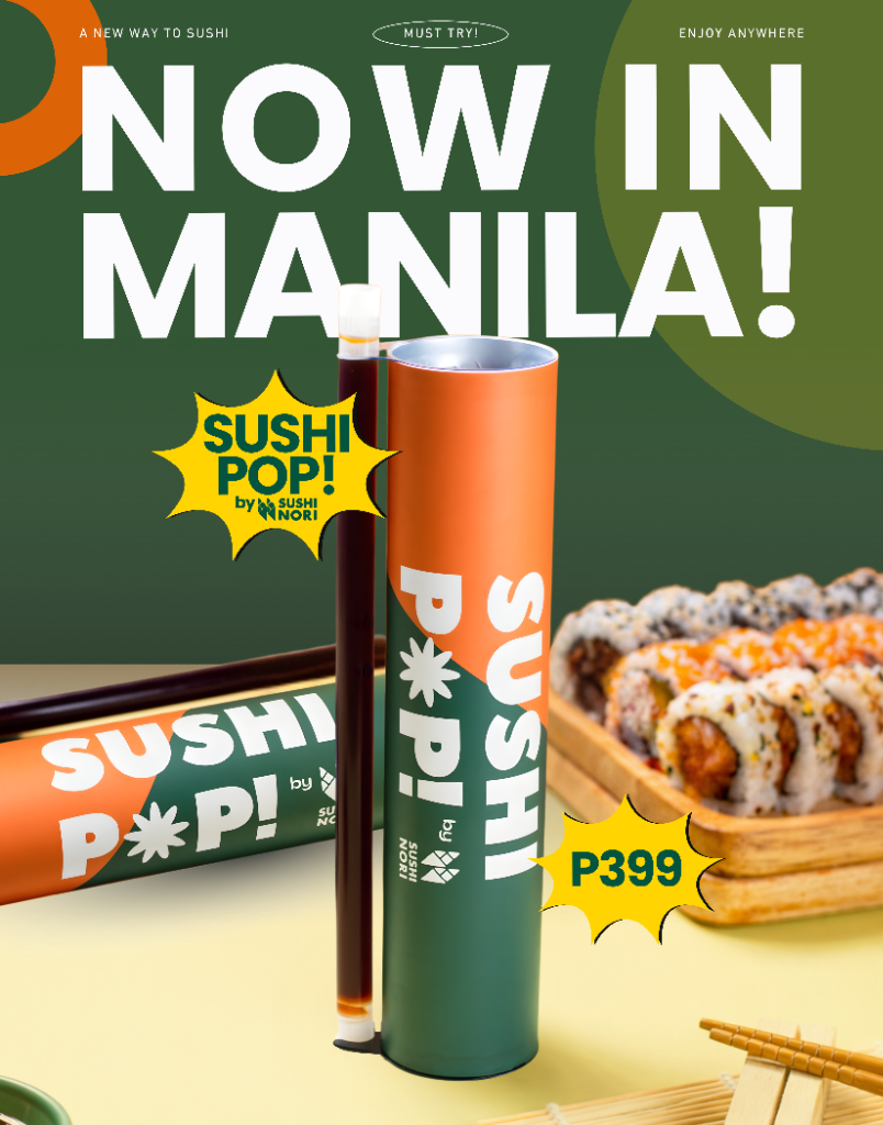 Sushi Pop! Now in Manila — push pop sushi by Sushi Nori